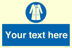 Custom Mandatory: Wear laboratory coat